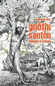 Gnothi Sautón. Conosci te stesso