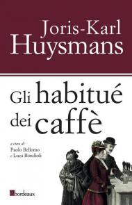 Gli habitués dei caffè