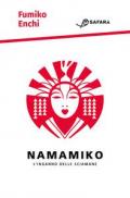 Namamiko. L'inganno delle sciamane