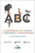 Le cartaviglie degli animali. Un abbecedario in realtà aumentata