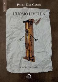 L' uomo livella e altri racconti