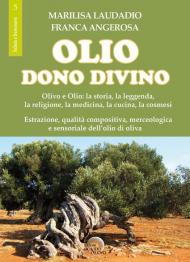 Olio. Dono divino