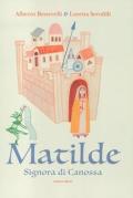 Matilde, signora di Canossa