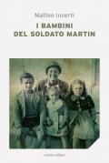 I bambini del soldato Martin