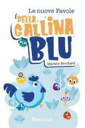 Le nuove favole della gallina blu