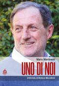 Uno di noi. Intervista di Monica Macchioni