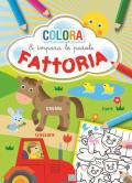 Fattoria. Colora e impara le parole. Ediz. illustrata