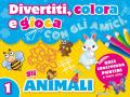 Divertiti, colora e gioca con gli amici. Gli animali. Ediz. illustrata