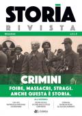 Storia Rivista (2020). Vol. 8: Crimini. Foibe, massacri, stragi. Anche questa è storia.