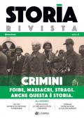 Storia Rivista (2020). Vol. 8: Crimini. Foibe, massacri, stragi. Anche questa è storia.