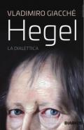 Hegel. La dialettica