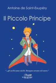 Il Piccolo Principe. Con Calendario