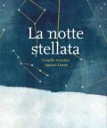 La notte stellata. Ediz. a colori