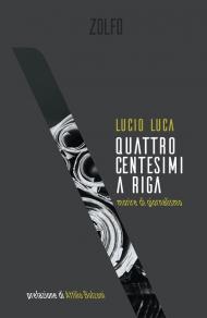 Quattro centesimi a riga. Morire di giornalismo