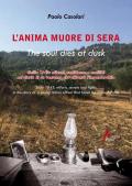 L' anima muore di sera-The soul dies at dusk