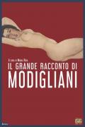 Il grande racconto di Modigliani