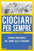 Ciociari per sempre. Viaggio emozionale nel cuore della Ciociaria