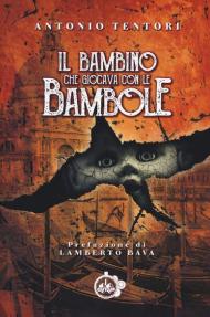 Il bambino che giocava con le bambole