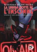 La lunga notte de «L'Insonne»