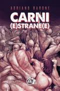 Carni (e)strane(e)