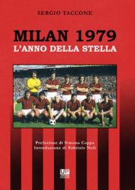 Milan 1979. L'anno della stella