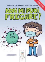 Non mi puoi fregare!