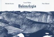 Balenologia. I cetacei da Ismaele a oggi