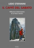 Il caffè del sabato. Riflessioni ebdomadarie di un fisico classico