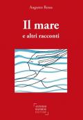 Il mare e altri racconti