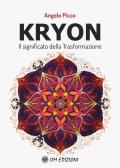 Kryon il significato della trasformazione