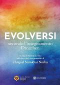 Evolversi secondo l'insegnamento Dzogchen