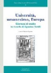 Università, umanesimo, Europa. Giornata di studio in ricordo di Agostino Sottili