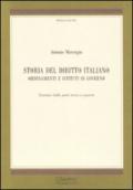 Storia del diritto italiano. Ordinamenti e istituti di governo. Estratto delle parti terza e quarta