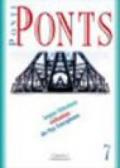 Ponti/ponts. Langues littèratures civilisations des Pays francophones: 7