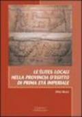 Le élites locali nella provincia d'Egitto di prima età imperiale