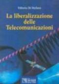 La liberalizzazione delle telecomunicazioni