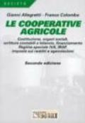 Le cooperative agricole. Costituzione, organi sociali, scritture contabili e bilancio, finanziamento, regime speciale IVA, Irap e imposte sui redditi