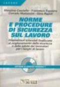 Norme e procedure di sicurezza sul lavoro. Con CD-ROM