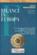 Bilanci in Europa. L'armonizzazione dei bilanci nell'UE. Le legislazioni nazionali di Danimarca, Francia, Germania, Irlanda, Olanda, Regno Unito, Spagna
