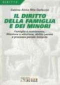 Il diritto della famiglia e dei minori. Famiglia e matrimonio, filiazione e adozione