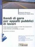 I bandi di gara per appalti pubblici di lavori. Con software