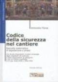 Codice della sicurezza nel cantiere