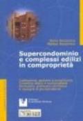 Supercondominio e complessi edilizi in comproprietà. Con floppy disk