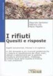 I rifiuti. Quesiti e risposte