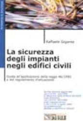 La sicurezza degli impianti negli edifici civili