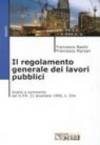 Il regolamento generale dei lavori pubblici