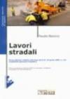 Contratto e capitolato speciale per lavori stradali