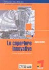 Le coperture innovative