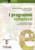 I programmi complessi. Innovazione e piano nell'Europa delle regioni. Con CD-ROM