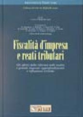 Fiscalità d'impresa e reati tributari